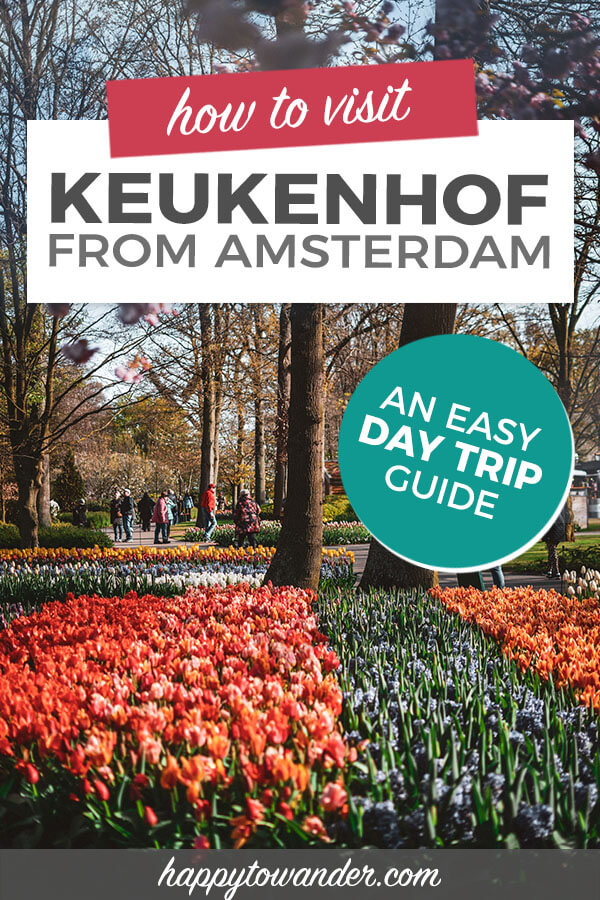 trip from amsterdam to keukenhof