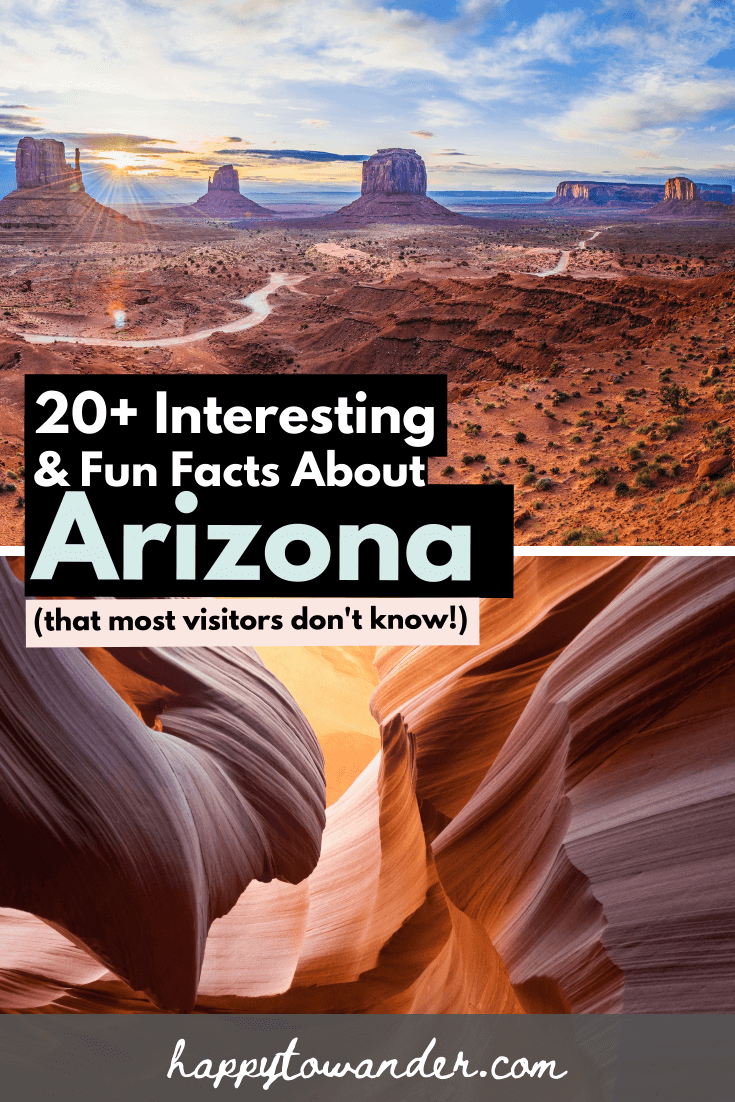 20+ Interesting & Fun Facts About Arizona (That Most Visitors Don't Know!)