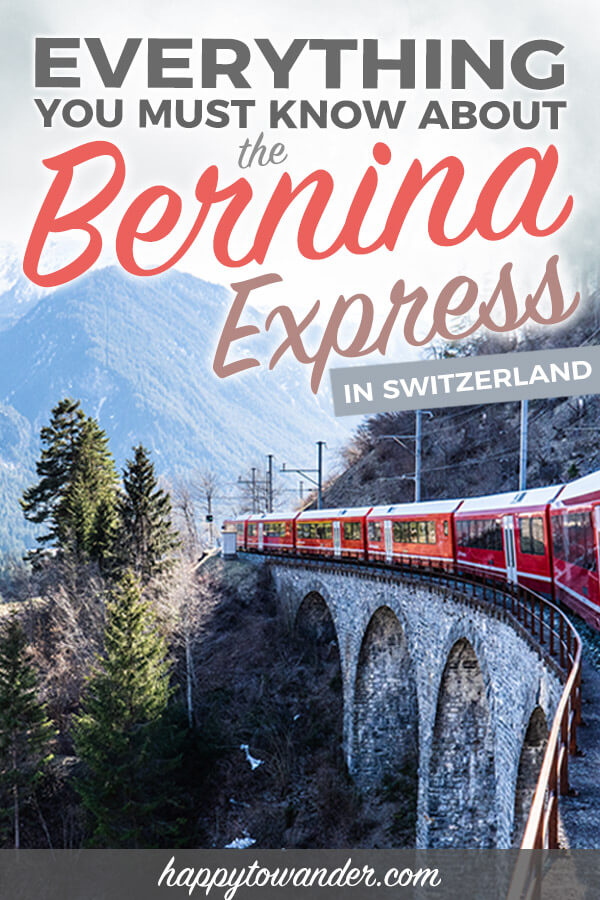 The Bernina Express Train in Switzerland: Everything You Must Know