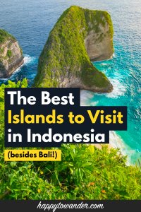 The 16 Best Most & Beautiful Indonesian Islands To Visit (Besides Bali!)