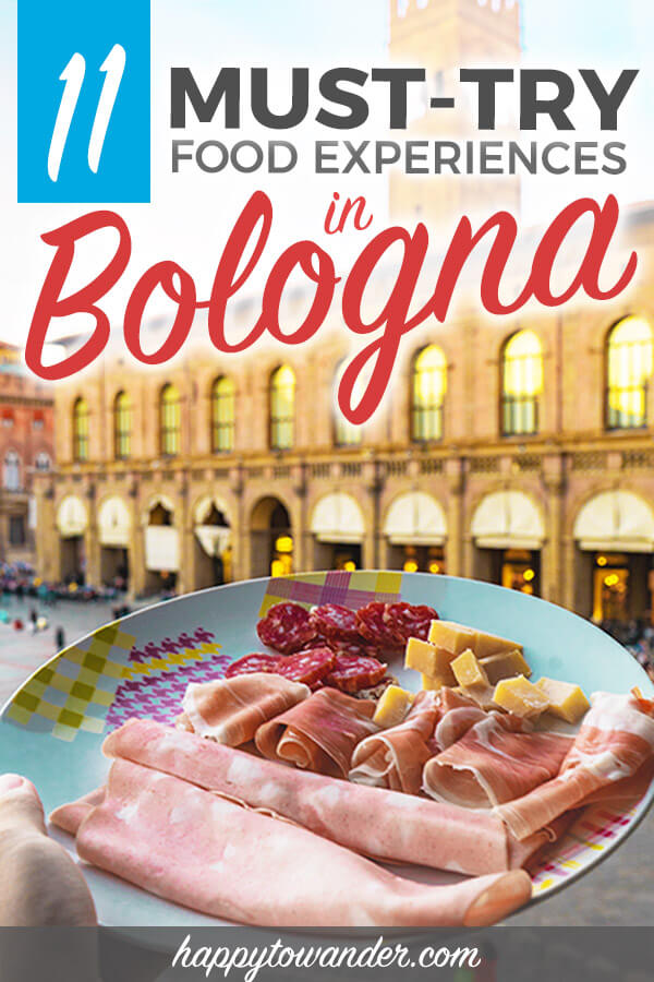 11 Bologna Food Experiences You Need to Try A Bologna Foodie Bucket List