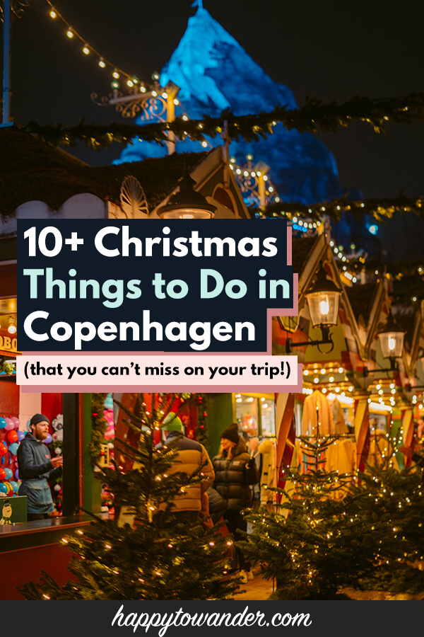 12 Delightful Things to Do in Copenhagen at Christmas Time