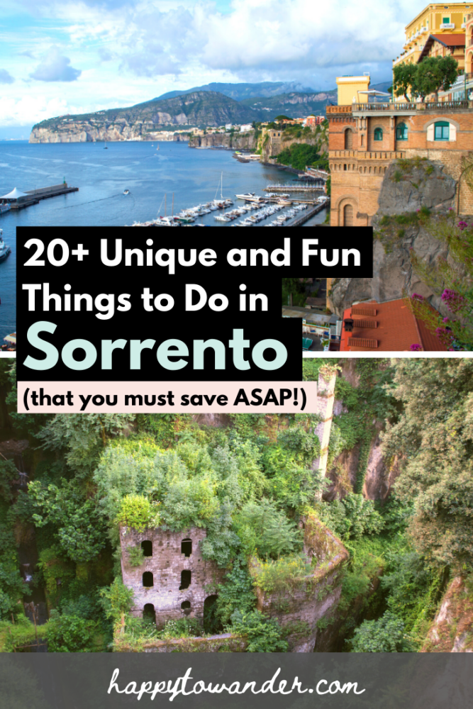 20 Unique And Fun Things To Do In Sorrento Italy Views Limoncello