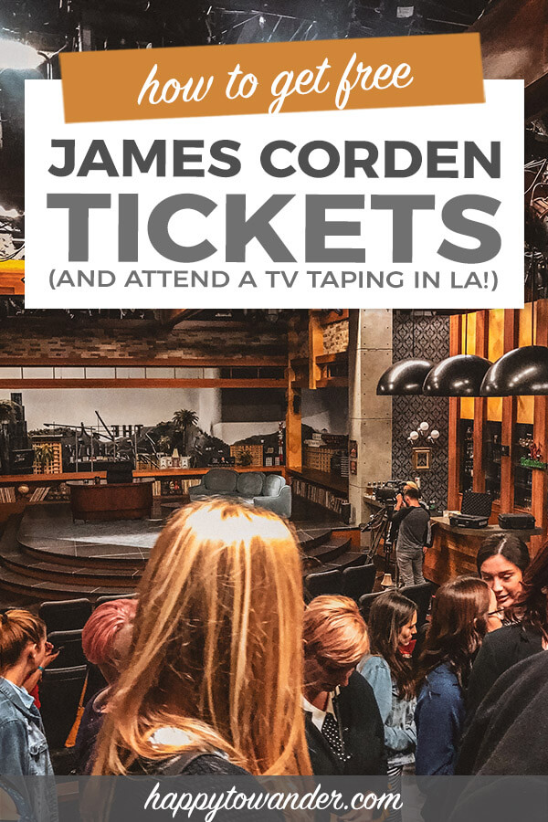 James Corden Tickets + Taping Guide 2021 Everything You Need to Know