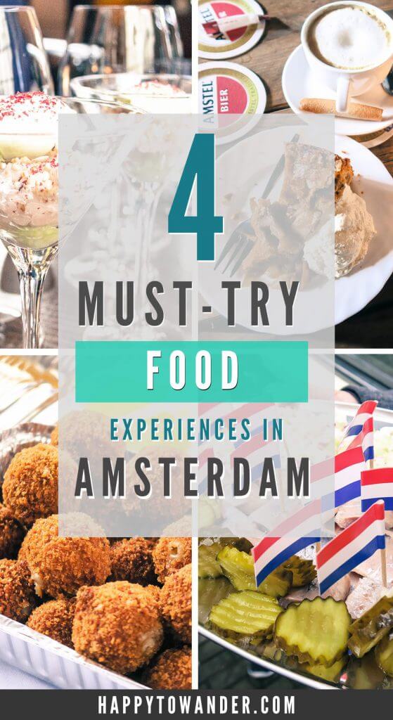 4 Must-Try Food Experiences in Amsterdam