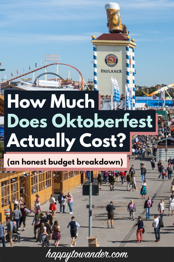 How Much Does Oktoberfest Cost? [An Honest Breakdown]