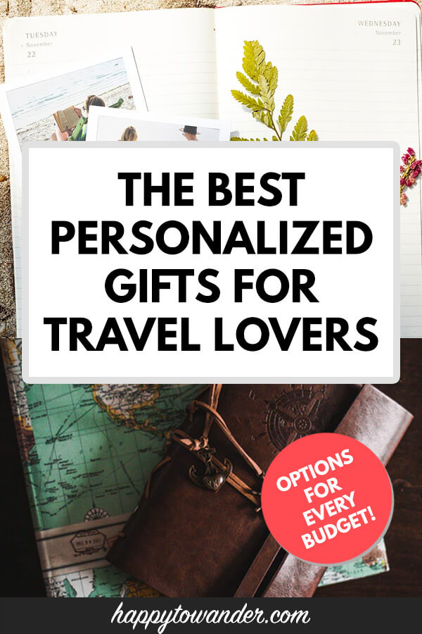 Personalized Travel Gifts 2024 The Ultimate List!