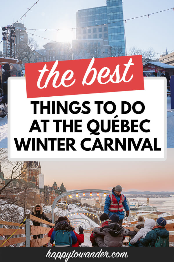    Quebec City Carnival Activities 