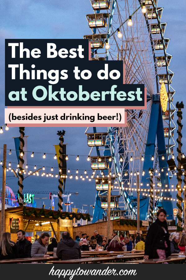 Top Oktoberfest Activities + Events: Things to do at Oktoberfest