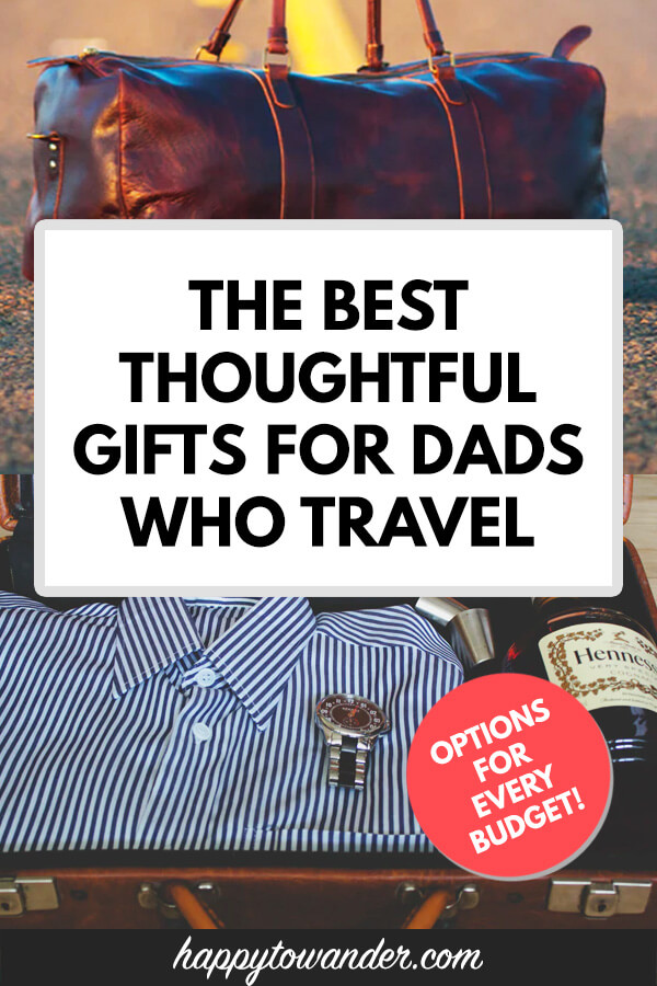 dads that travel for work gifts