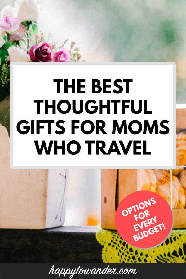 best travel gifts for mom