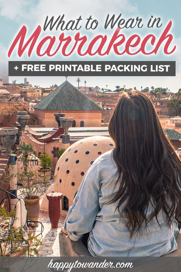 What to wear in Marrakech - what to avoid and what to pack [2024]