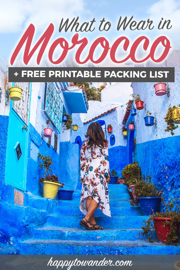 What To Wear In Morocco: Packing Tips