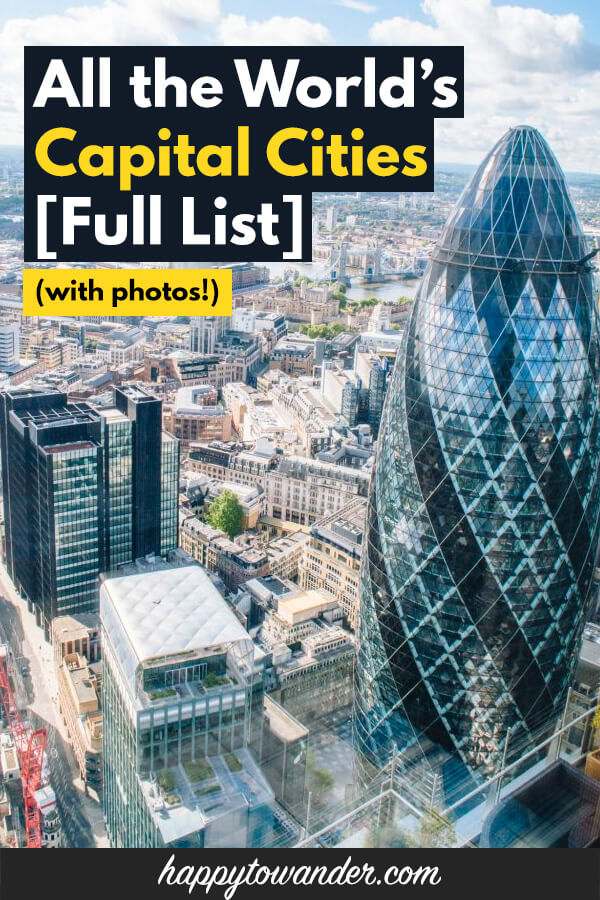 tempo Plenarmøde insulator World Capitals FULL LIST + Photos of all the Capital Cities in the World!